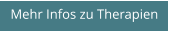 Mehr Infos zu Therapien